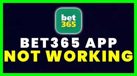 bet365 is not working